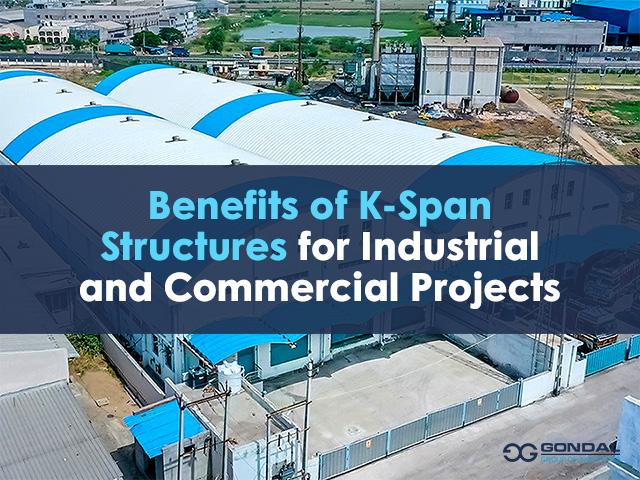 Benefits of K-Span Structures for Industrial and Commercial Projects