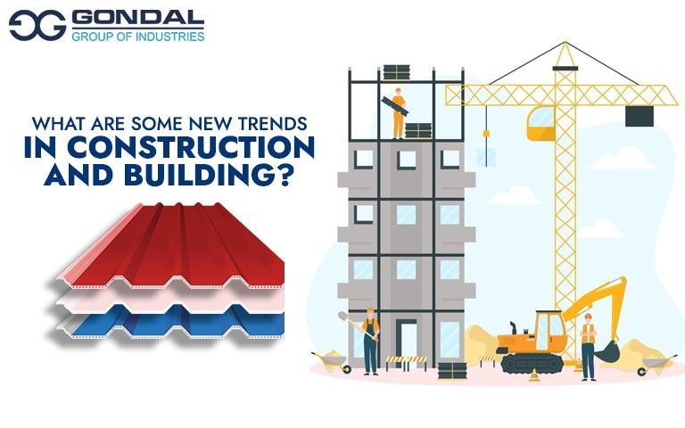 What are some New Trends in the Construction Industry?