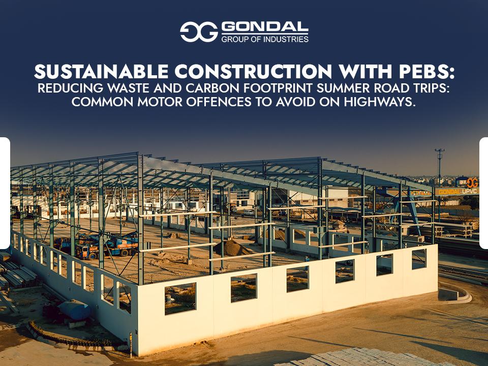 Sustainable Construction With PEBs: Reducing Waste And Carbon Footprint