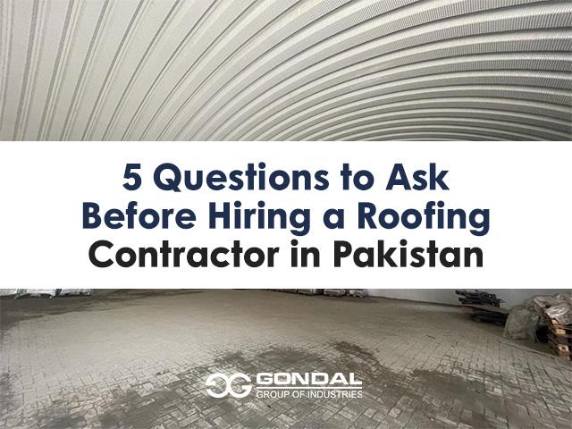 5 Questions to Ask Before Hiring a Roofing Contractor in Pakistan