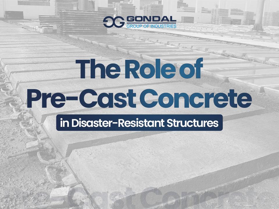 The Role Of Pre-Cast Concrete In Disaster-Resistant Structures