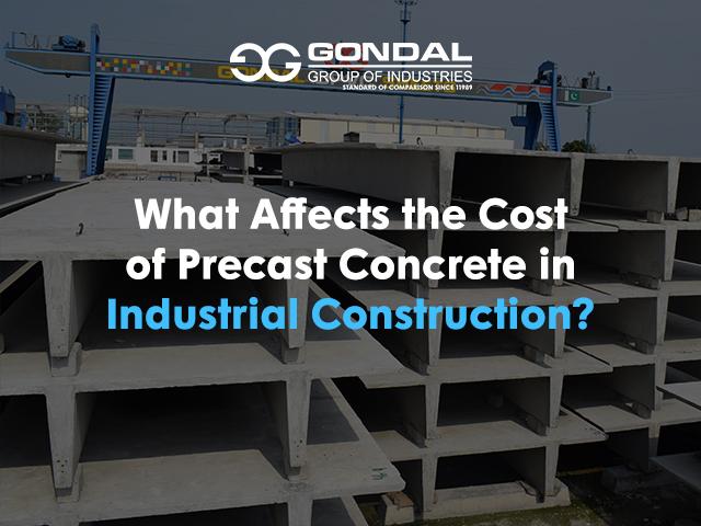 What Affects the Cost of Precast Concrete in Industrial Construction?