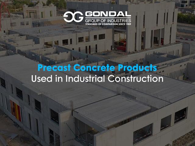 Precast Concrete Products Used in Industrial Construction