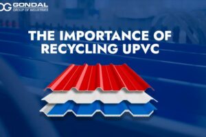 The Importance of Recycling UPVC
