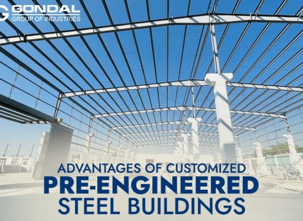 Advantages of Customised Pre-Engineered Steel Buildings